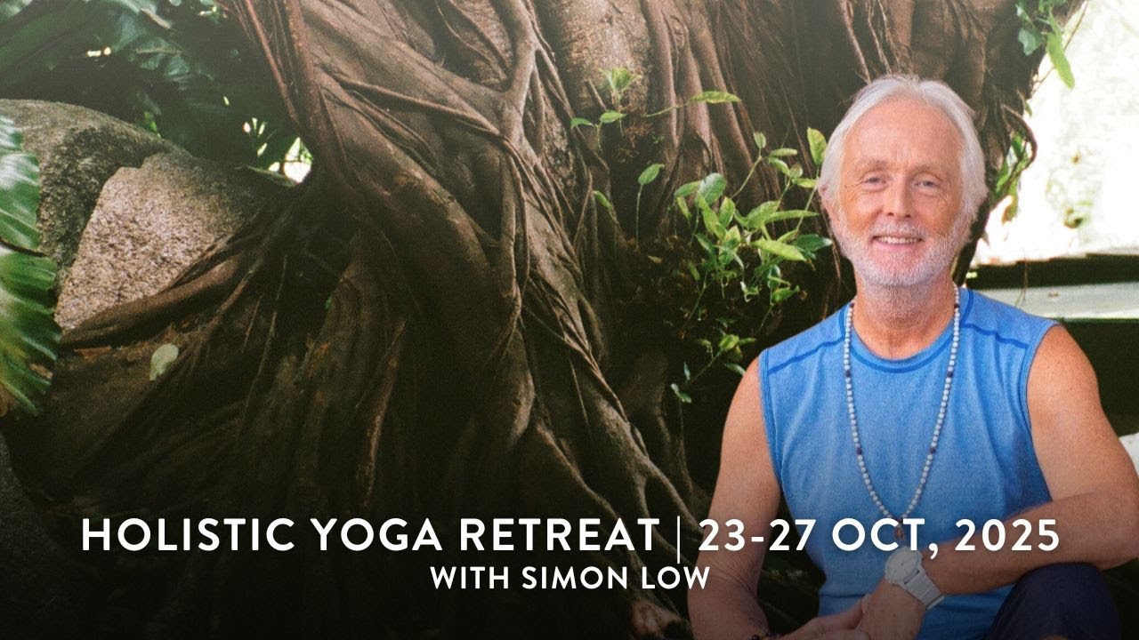 Holistic Yoga Retreat with Simon Low | 23 – 27 October 2025