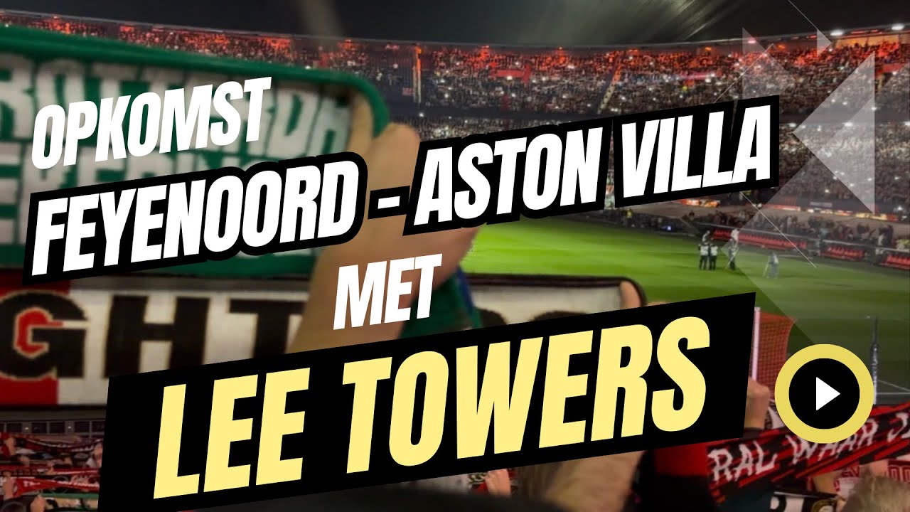 Lee Towers zingt ‘Mijn Feyenoord’ Opkomst bij Feyenoord vs Aston Villa | Europa League 2025