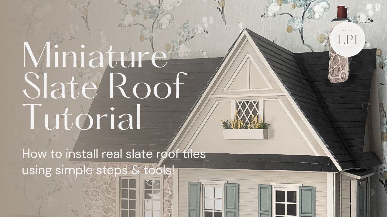 Miniature Dollhouse Tutorial - Installing Real Slate Roof Tiles (Bramble Cottage)