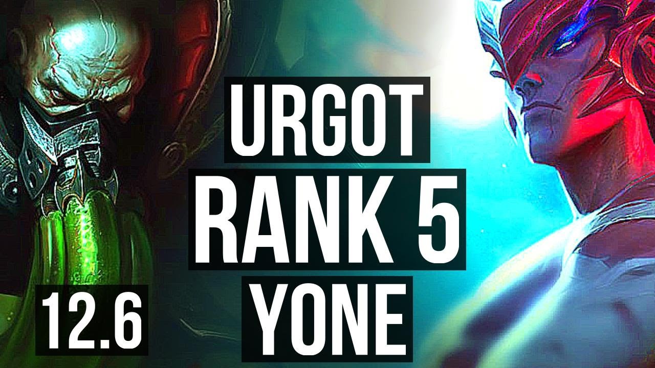 URGOT vs YONE (TOP) | Rank 1 Urgot, Rank 5, 6 solo kills | TR Challenger | 12.6