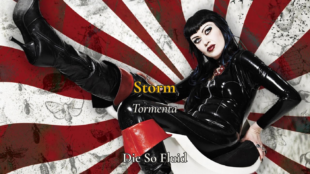 Storm — Die So Fluid | Lyrics/Traducción