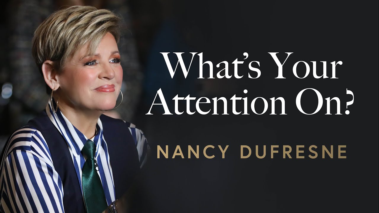 What's Your Attention On? | Nancy Dufresne | Fresno, CA | JTH Crusades 2024 | Wednesday PM