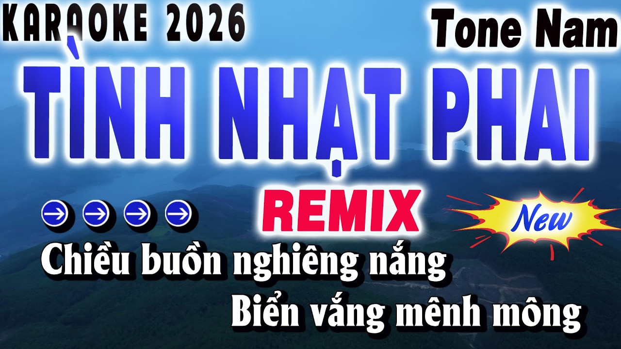 Tình Nhạt Phai Karaoke Remix Nhạc Sống Tone Nam Mới Nhất 2026