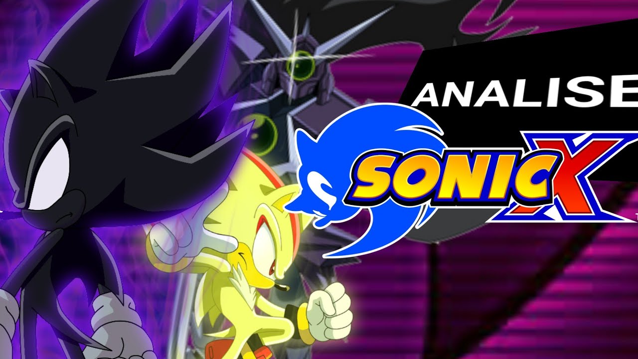 A MELHOR SERIE DO SONIC!! ANALISANDO SONIC X (ESPECIAL DE 4 MIL INSCRITOS)