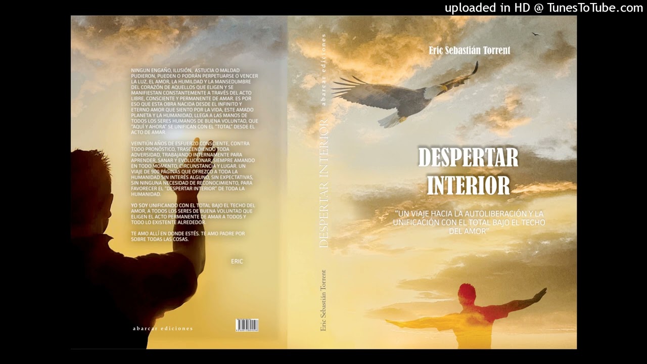 88-DESPERTAR INTERIOR AUDIOLIBRO ERIC TORRENT 88VA PARTE