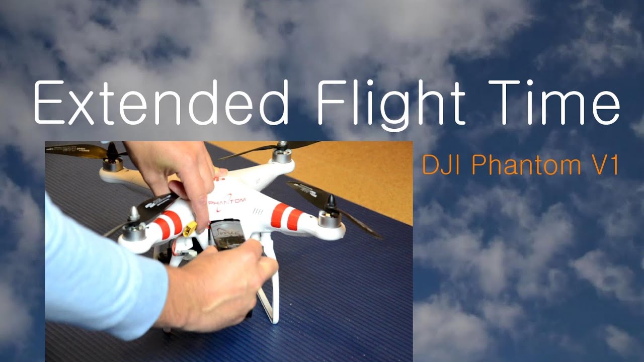 DJI Phantom V1 Extended Flight time 16min