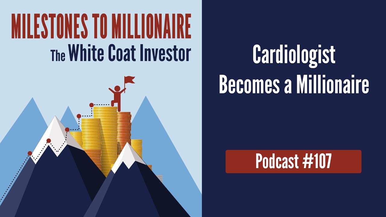 MtoM Podcast #107 - Cardiologist Becomes a Millionaire