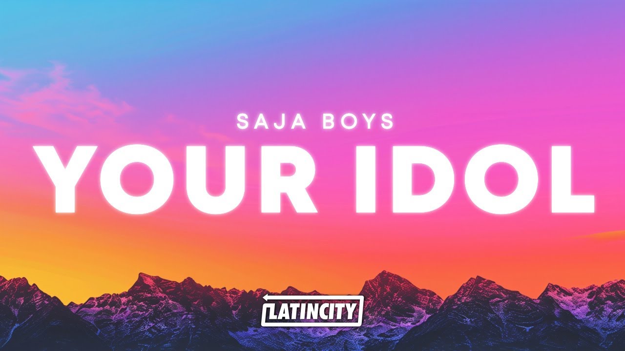 Saja Boys &ndash; Your Idol (Lyrics)