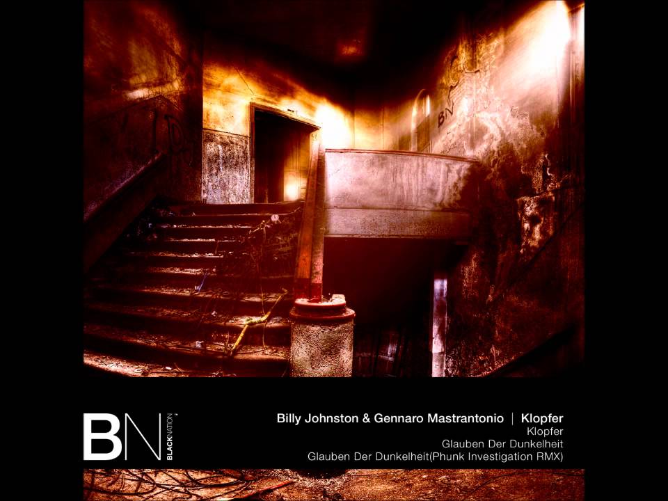 Billy Johnston and Gennaro Mastrantonio - Glauben Der Dunkelheit (Original Mix)