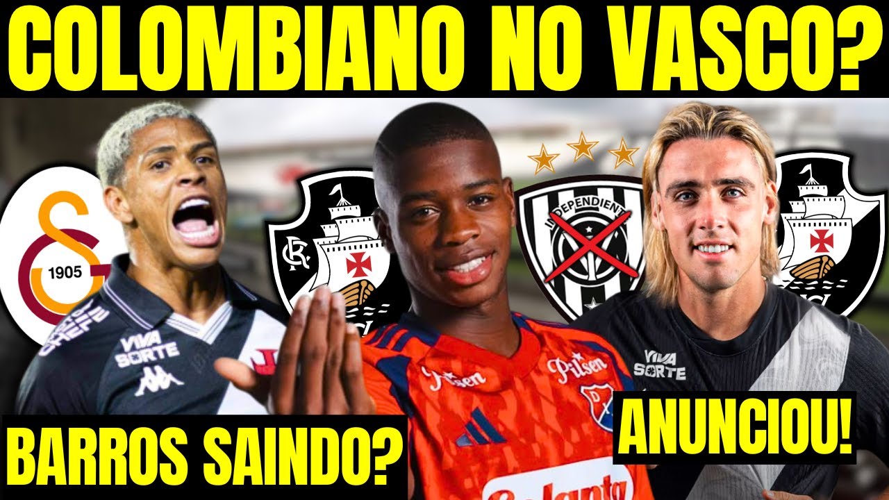 🚨COLOMBIANO PODE CHEGAR! CAUAN BARROS NO GALATASARAY? SPINELLI ANUNCIADO PELO VASCO!