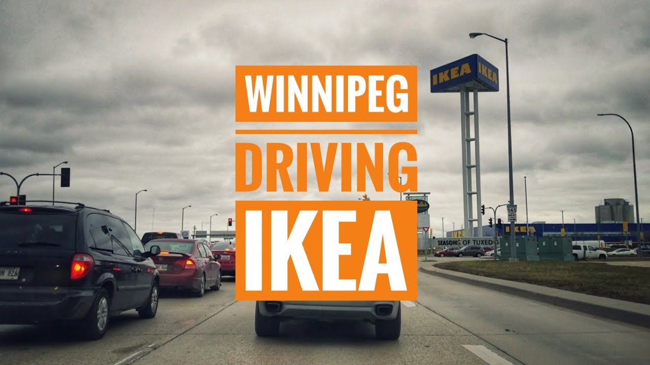 Driving Winnipeg
-Airport to IKEA