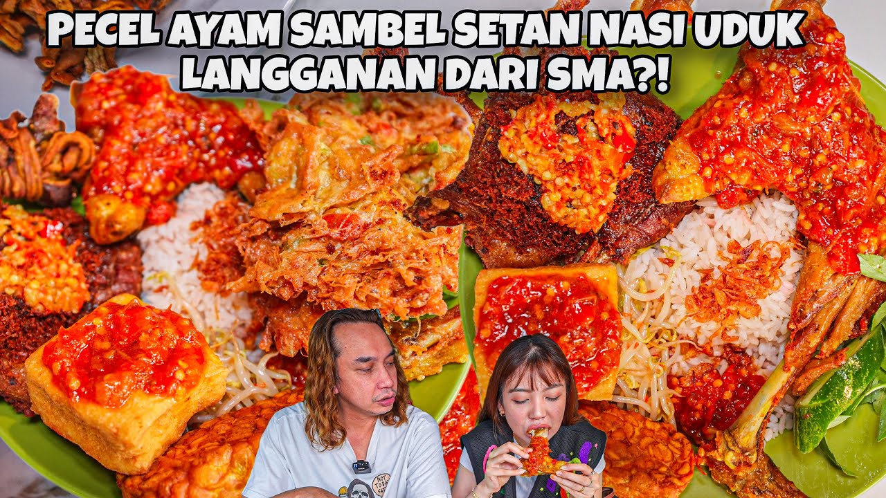 LEGEND! 10TAHUN LANGGANAN PECEL AYAM SAMBEL SETAN TERENAK INI!