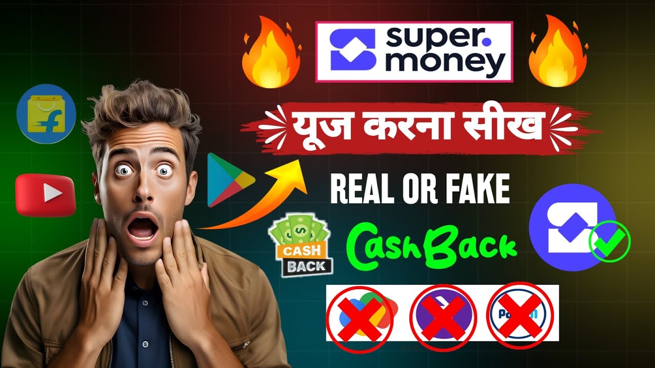Super.Money UPI App By Flipkart 🔥 Earn Assured Cashback on Every UPI Transaction | New UPI Offer