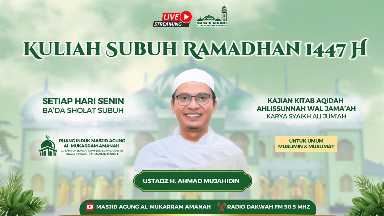[LIVE] Subuh Senin , 19 Ramadhan 1447 H - Pelaksanaan Ibadah Sholat Subuh & Pengajian Rutin