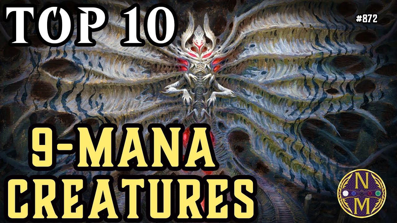 MTG TOP 10: 9 Mana Creatures