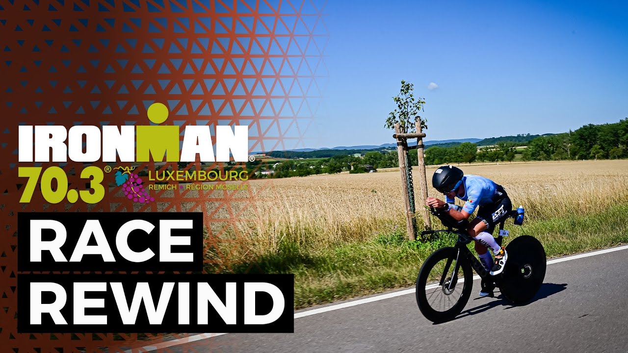 2025 IRONMAN 70.3 Luxembourg Remich - Région Moselle | Race Rewind