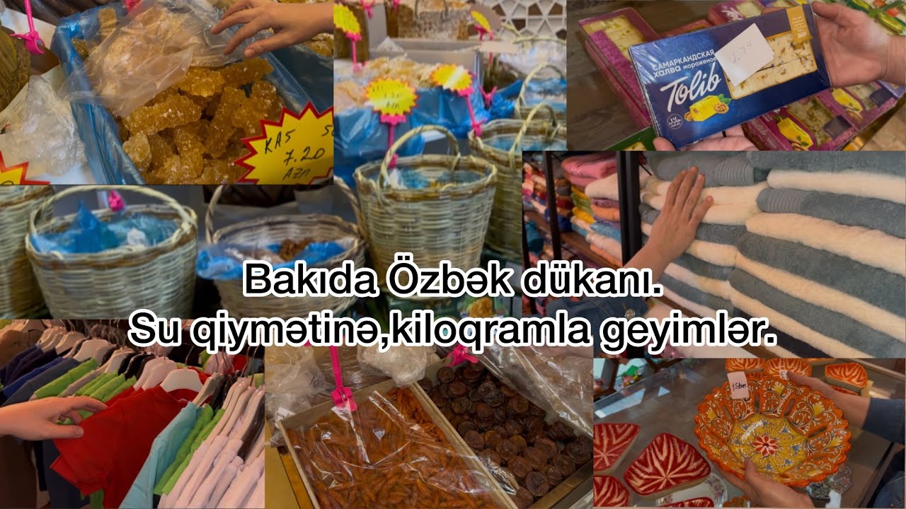 Bakıda🔴ÖZBƏK dükanında🔴oldum.Su qiymətinə kiloqramla geyimlər,tekstil /Özbək halvası,çərəzlər👍#vlog