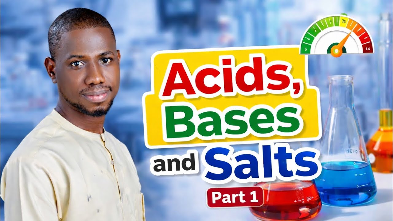 Acids, Bases and Salts Explained | WAEC, JAMB & 100 Level Chemistry Revision (Part 1)