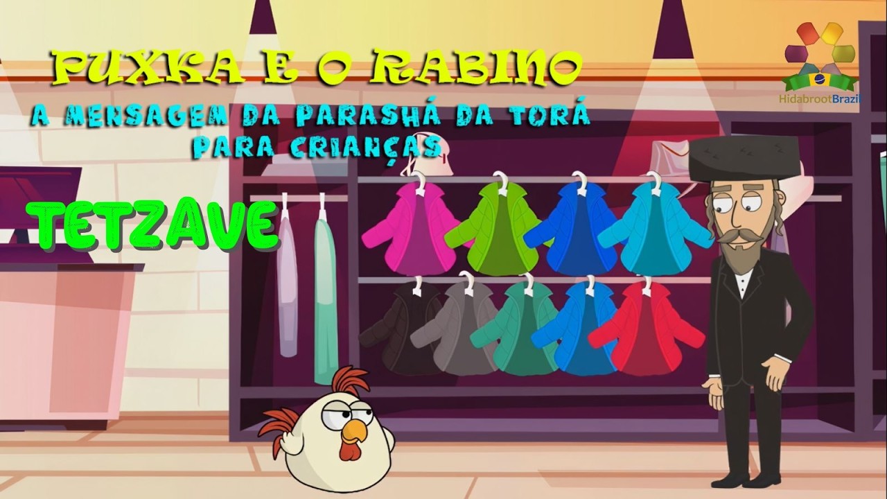 Casaco da Paz - Mensagem da Parashá - Tetzave - Pushka e o Rabino - Hidabroot Brasil (2026)