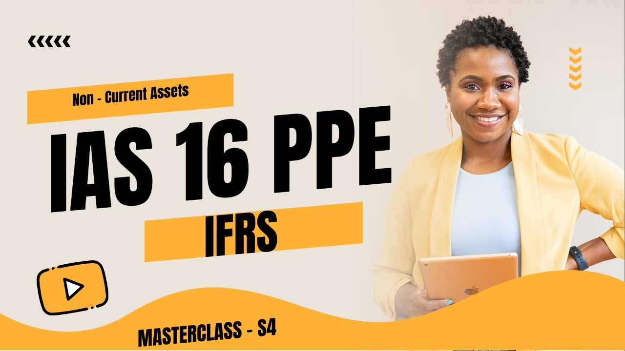 IFRS Lectures: IAS 16 PPE |ICAG |ACCA| CPA|CFA|CIMA|ICAN -  Nhyira Premium