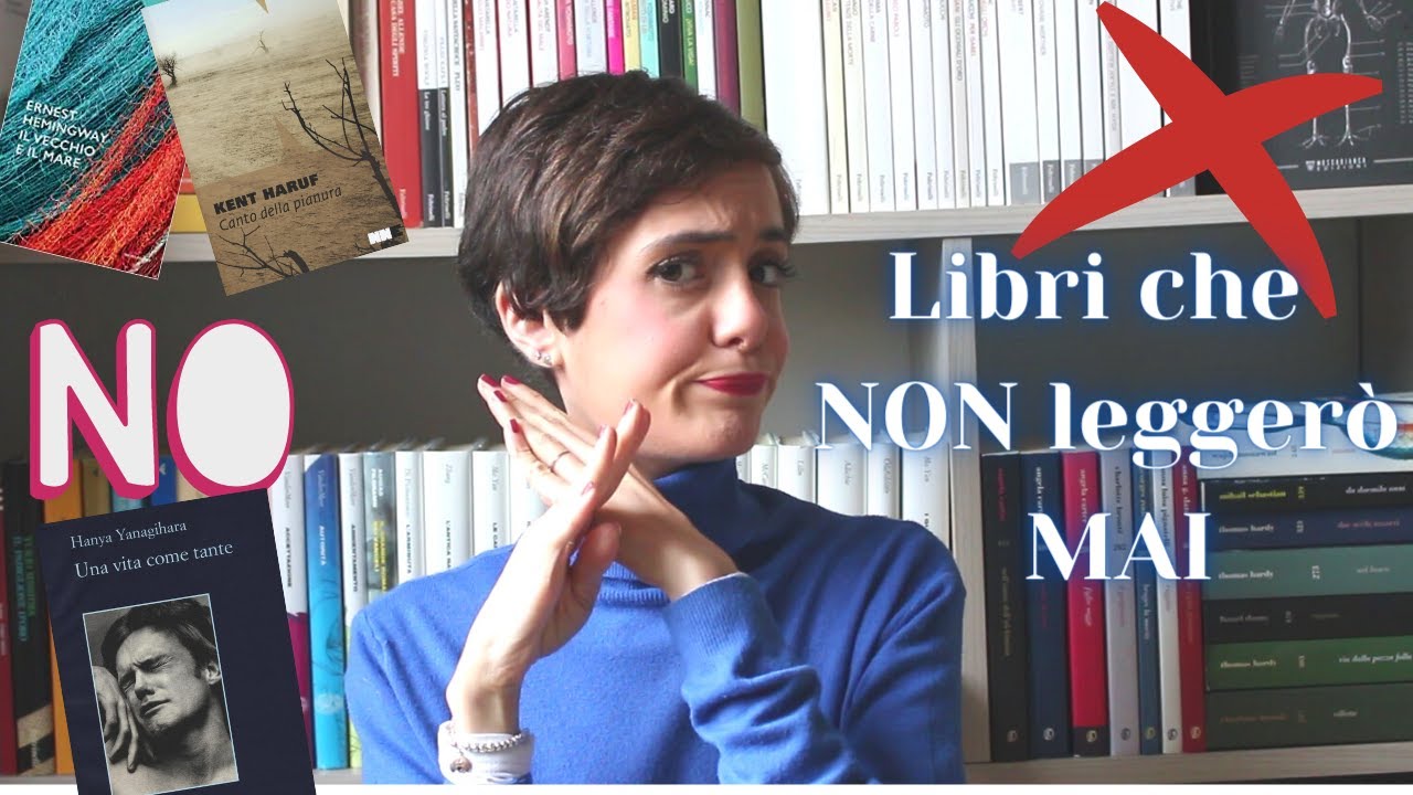 Libri che non leggerò MAI