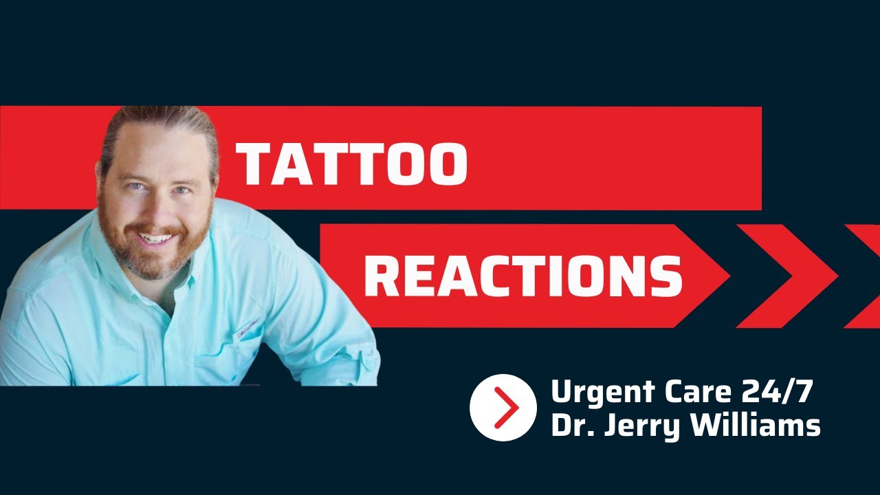 What to Know About Tattoo Reactions