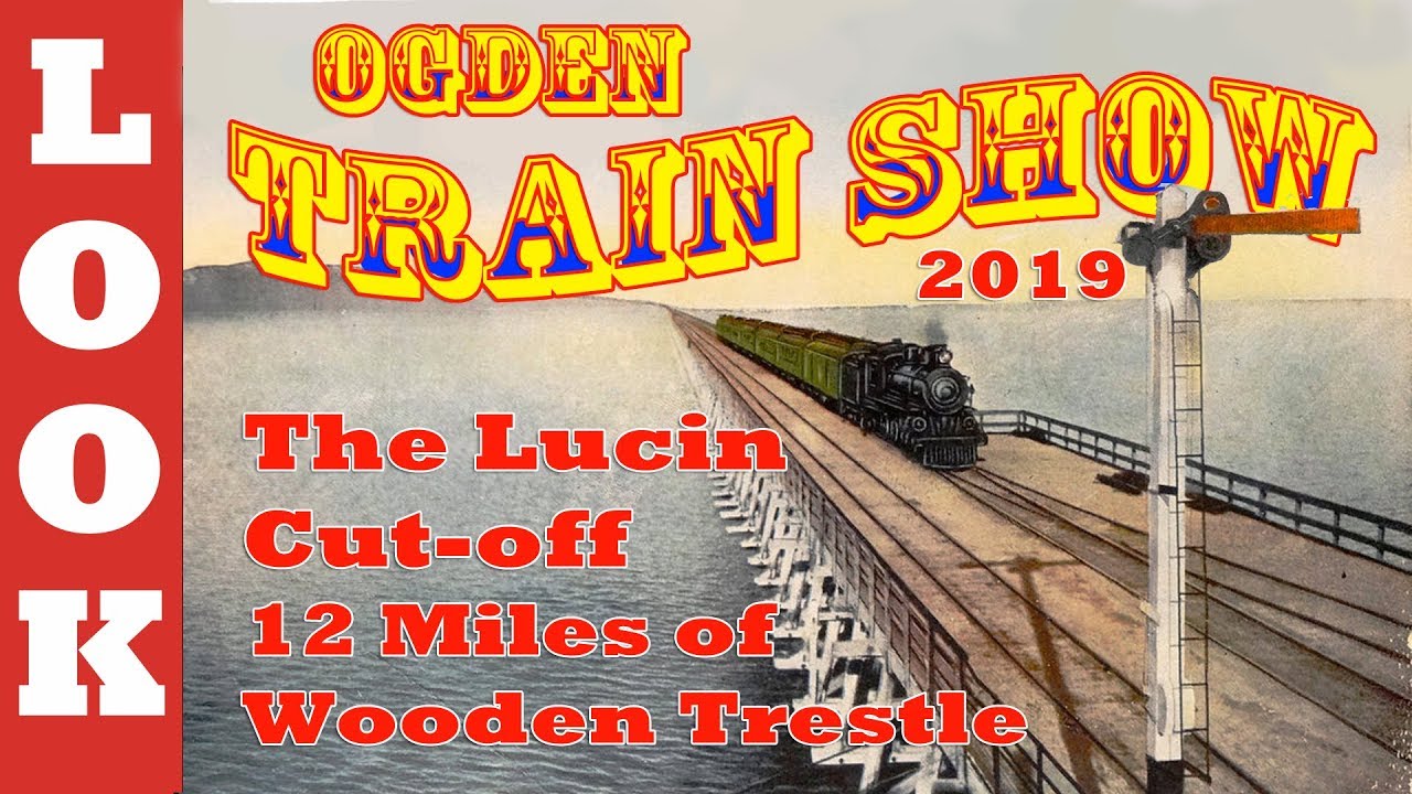 The Lucin Cut-Off - Look what we found at the Hostlers Ogden Train Show 2019