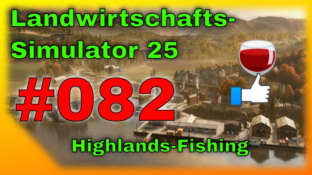 FarmingSimulator 25 4K – Landwirtschafts-Simulator 2025 4K  - Highlands Fishing - 082