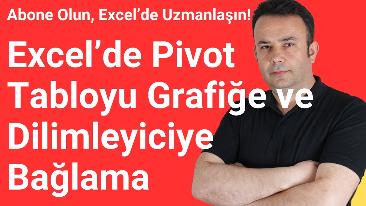 Excel Pivot Tabloyu Grafiğe ve Dilimleyiciye Bağlama – İnteraktif Dashboard Yapımı