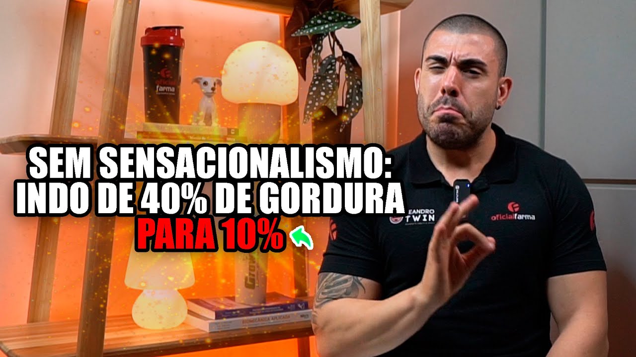 Como ir rápido de 40% a 10% de gordura