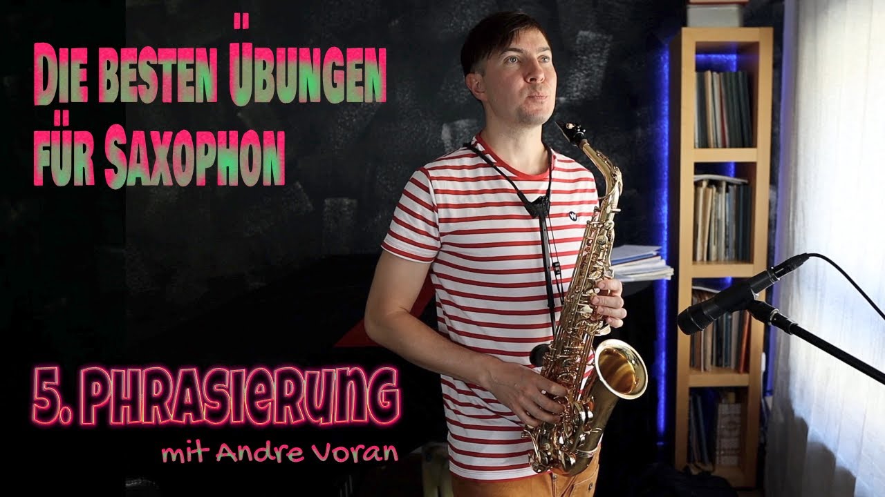Die besten Übungen für Saxophon: 5. Phrasierung