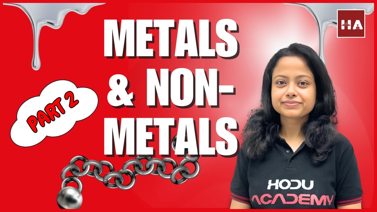Metals and Non-Metals Part 2 | Class 10 Science Chapter 3 | Non-Metals Reactions | CBSE NCERT 2026