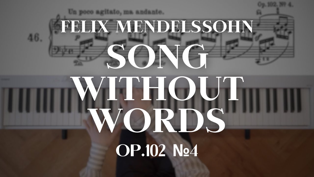 Мендельсон — Песня без слов соль минор №46 op.102 №4 | Mendelssohn — Song Without Words  №46 op.102