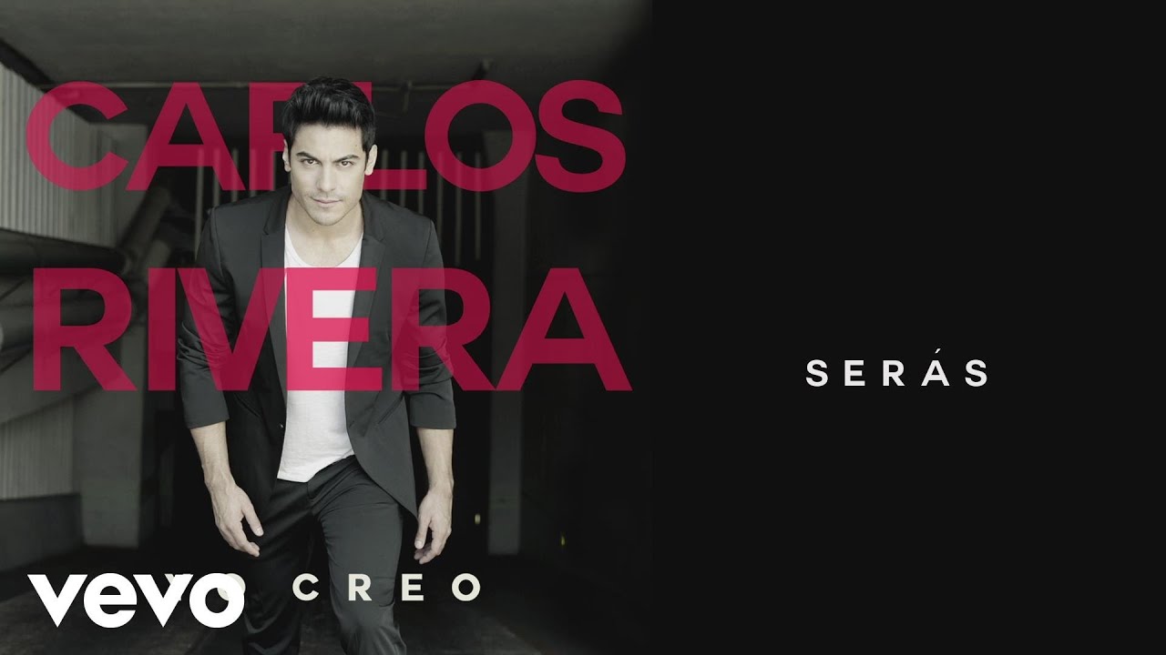 Carlos Rivera - Ser&aacute;s (Cover Audio)