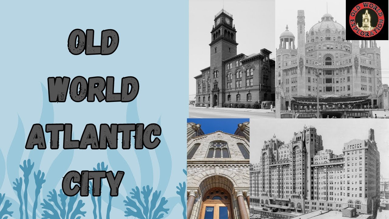 OLD WORLD ATLANTIC CITY