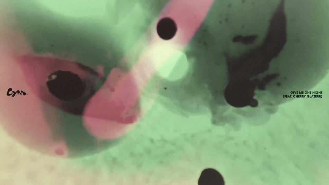 C.Y.M. - Give Me One Night [feat. Cherry Glazerr] (Official Visualizer)