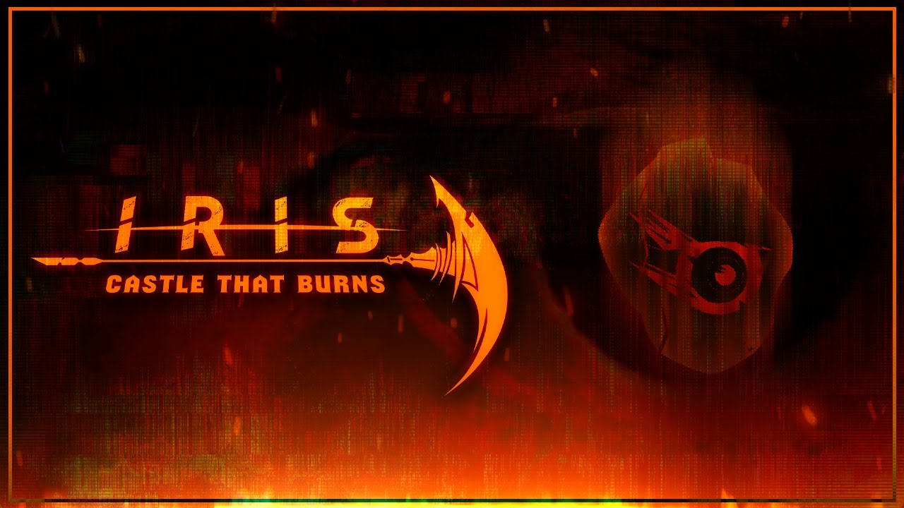 IRIS - Castle That Burns (Heart Of An Artist: Resurrection) Lyric Video