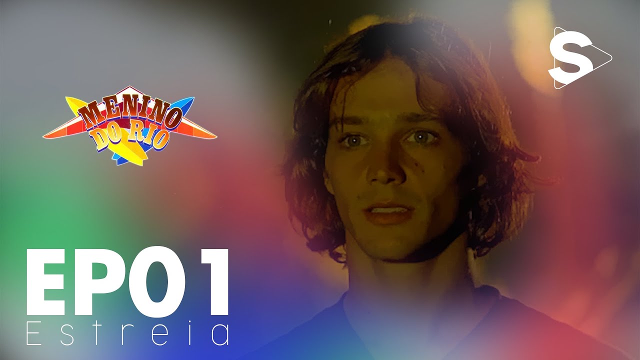 Menino do Rio | Episódio 01 | ESTRÉIA
