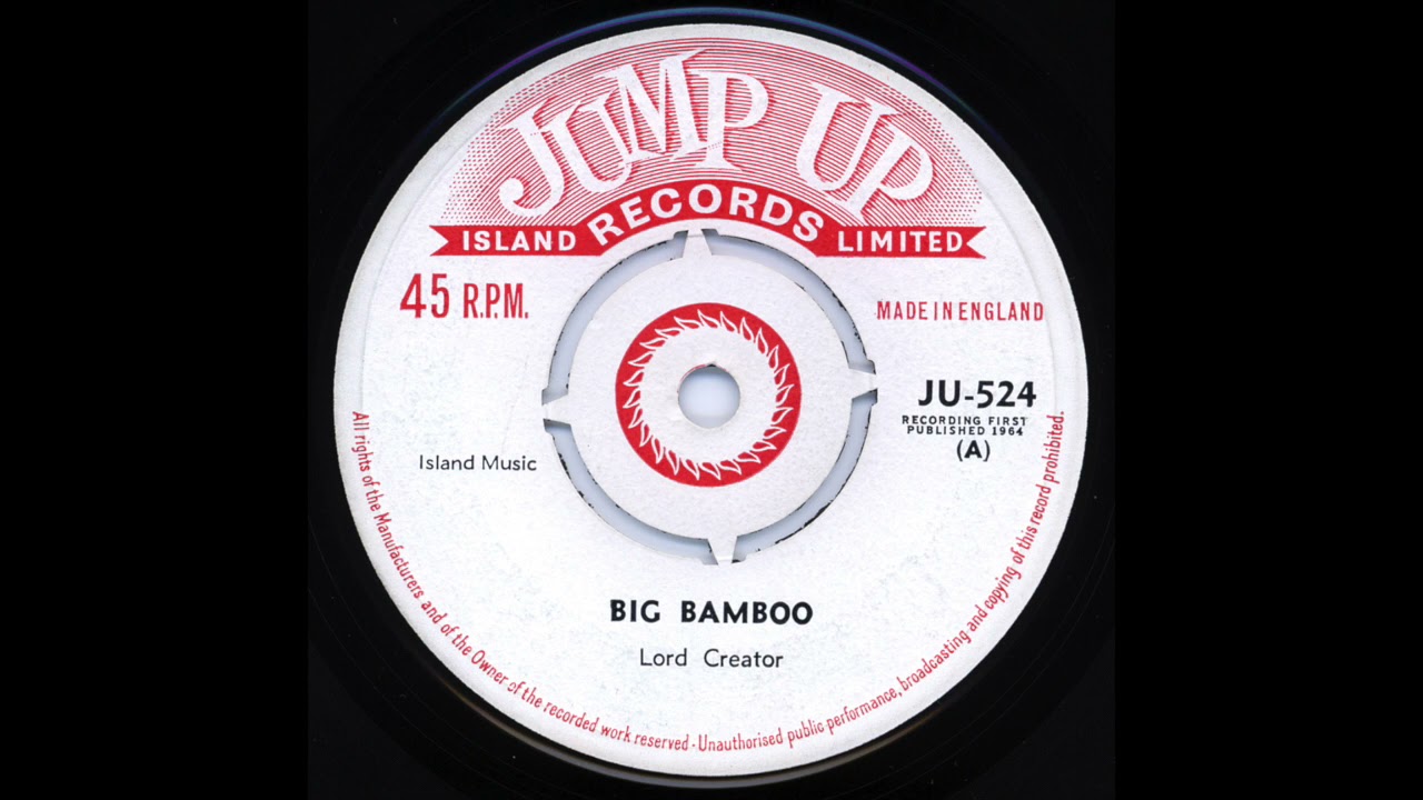 Big Bamboo -  Lord Creator & Randy's All Stars