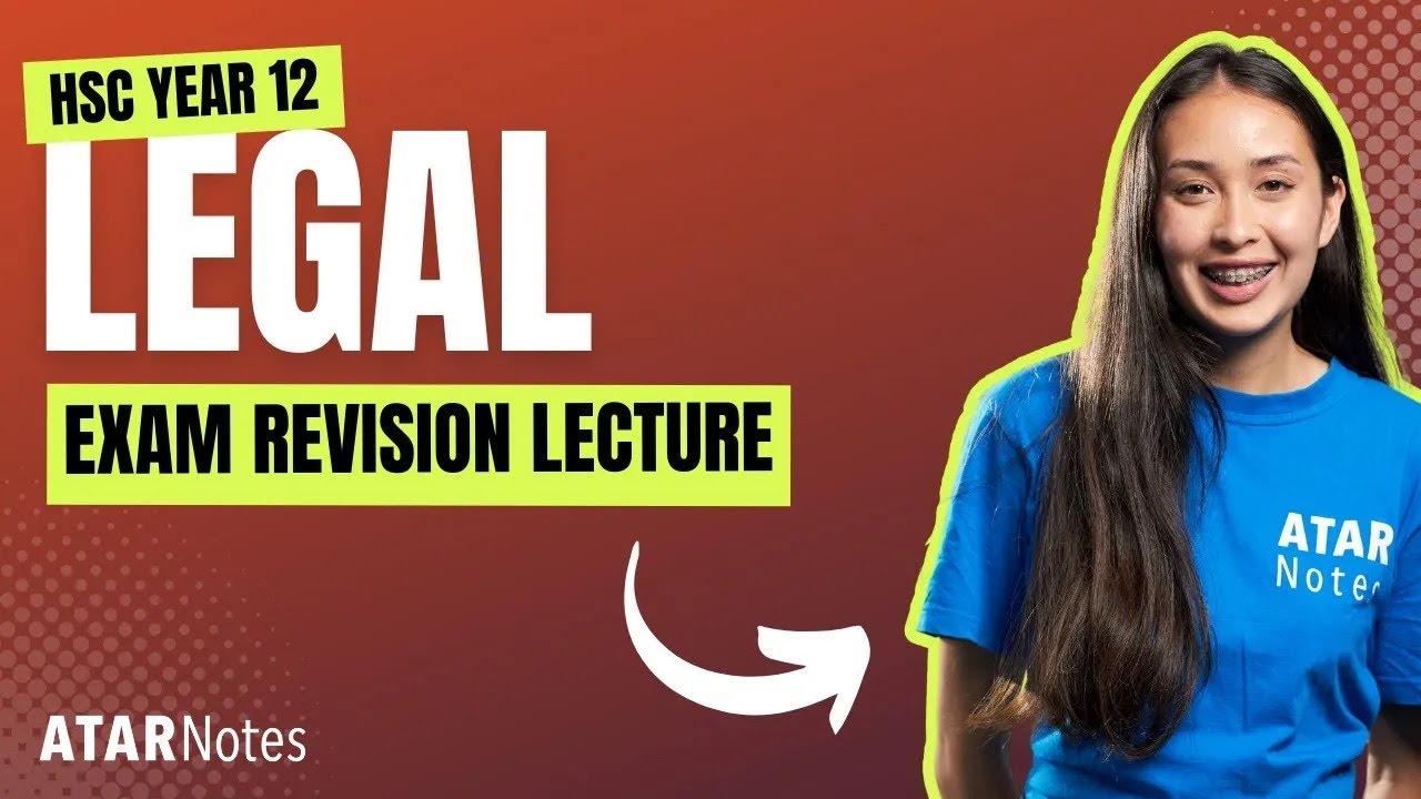 HSC Year 12 Legal Studies Exam Revision Lecture September 2025