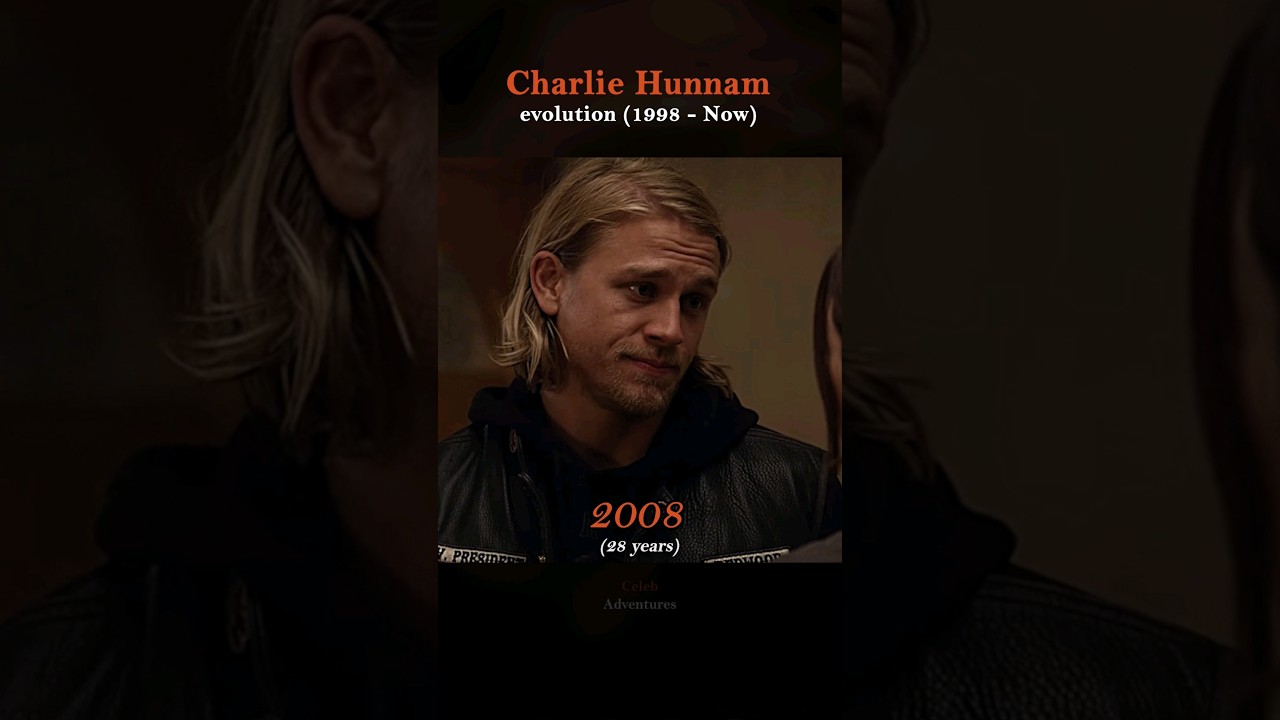 Charlie Hunnam evolution (1998-2024) 🎬✨️ #charliehunnam #jaxteller #throwback #thenvsnow