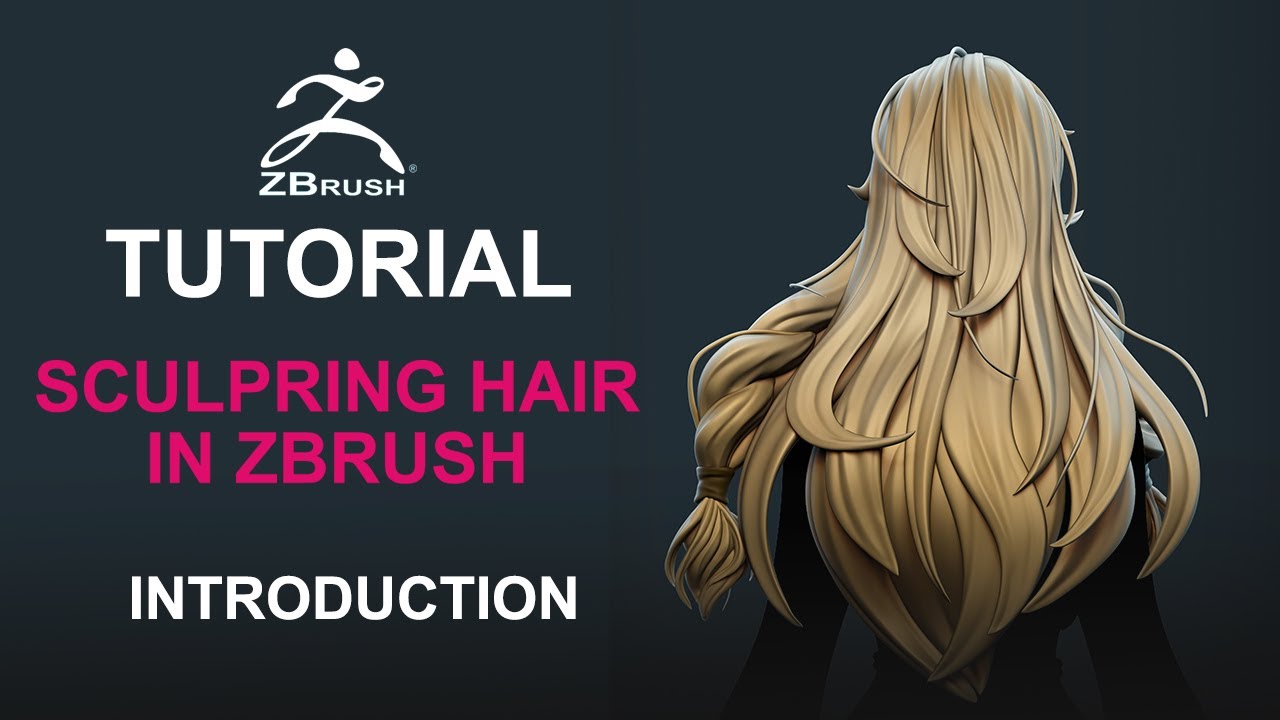 Sculpting Sylized Hair in ZBrush (The Complete Guide - Introduction)