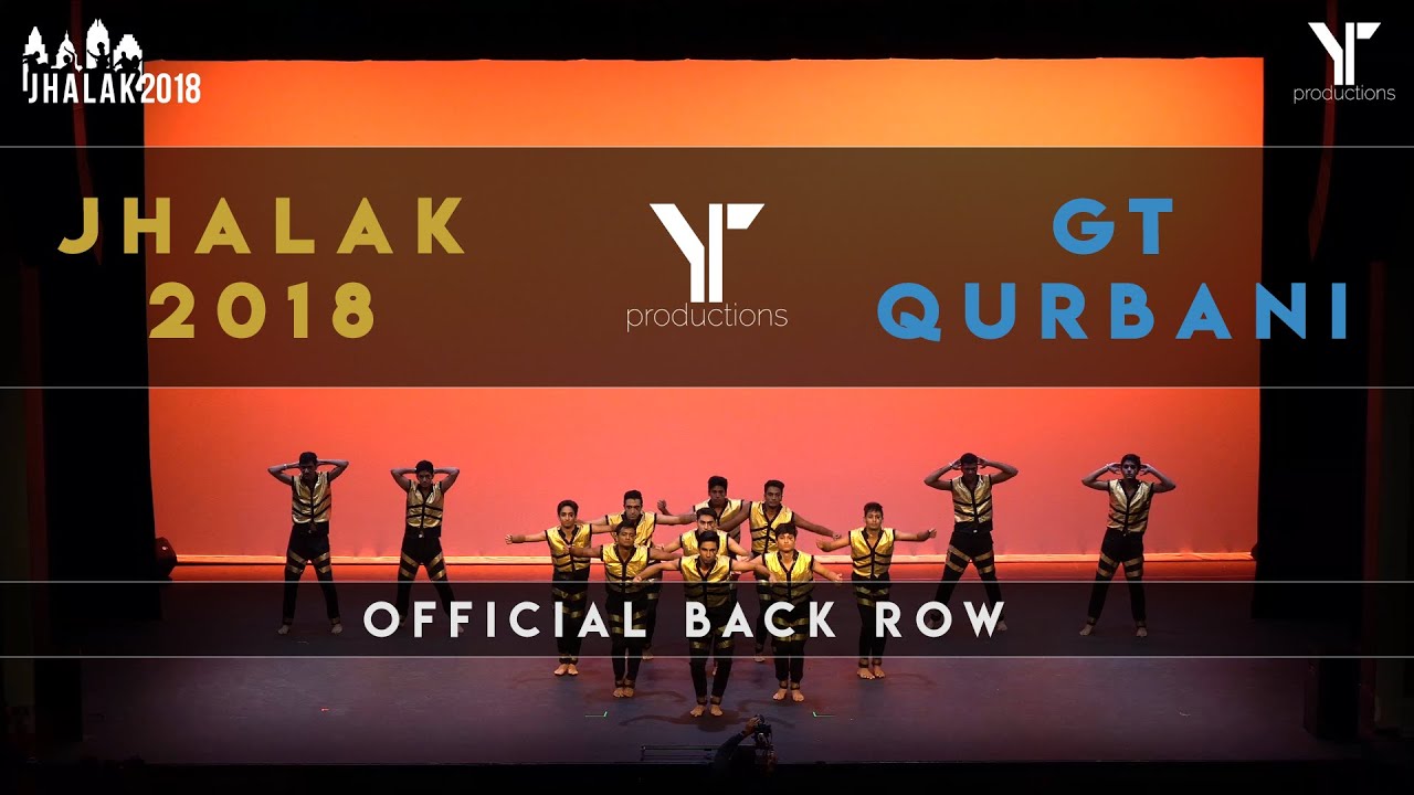 [1st PLACE] GT Qurbani | Jhalak Dance Competition 2018 | [@YTPRODUCTIONS Back Row]