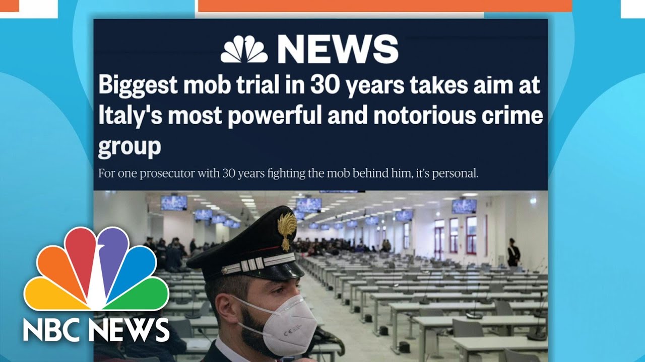 Trial Begins Against Italy’s Biggest, Notorious Organized Crime Group | NBC News NOW