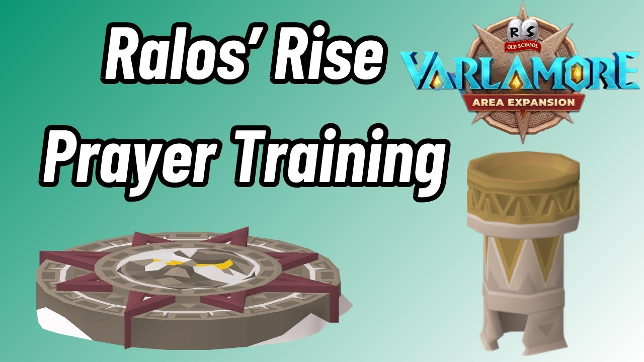Ralos' Rise in Varlamore - New AFK Prayer + Mining Method [OSRS]