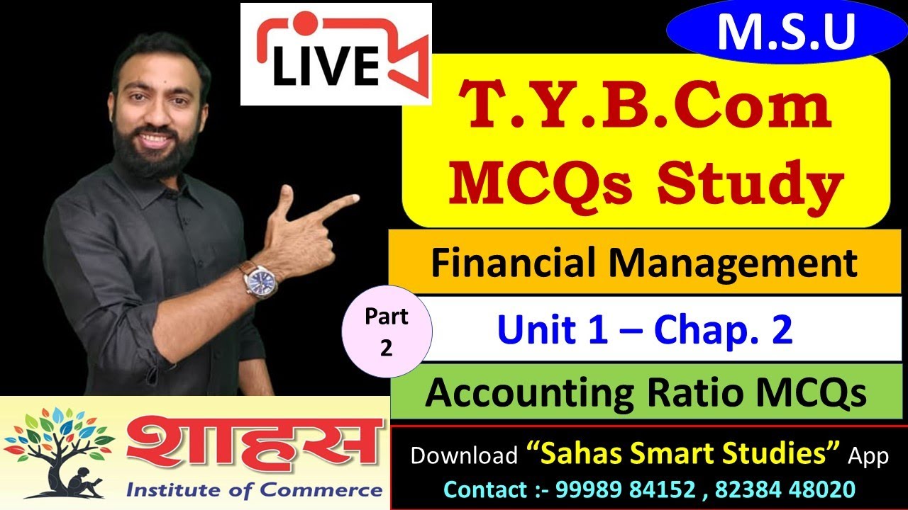 TYBcom - FM Accounting Ratio MCQs [Part 2] #msuexam #bcom #bhavinshah #mcqexam