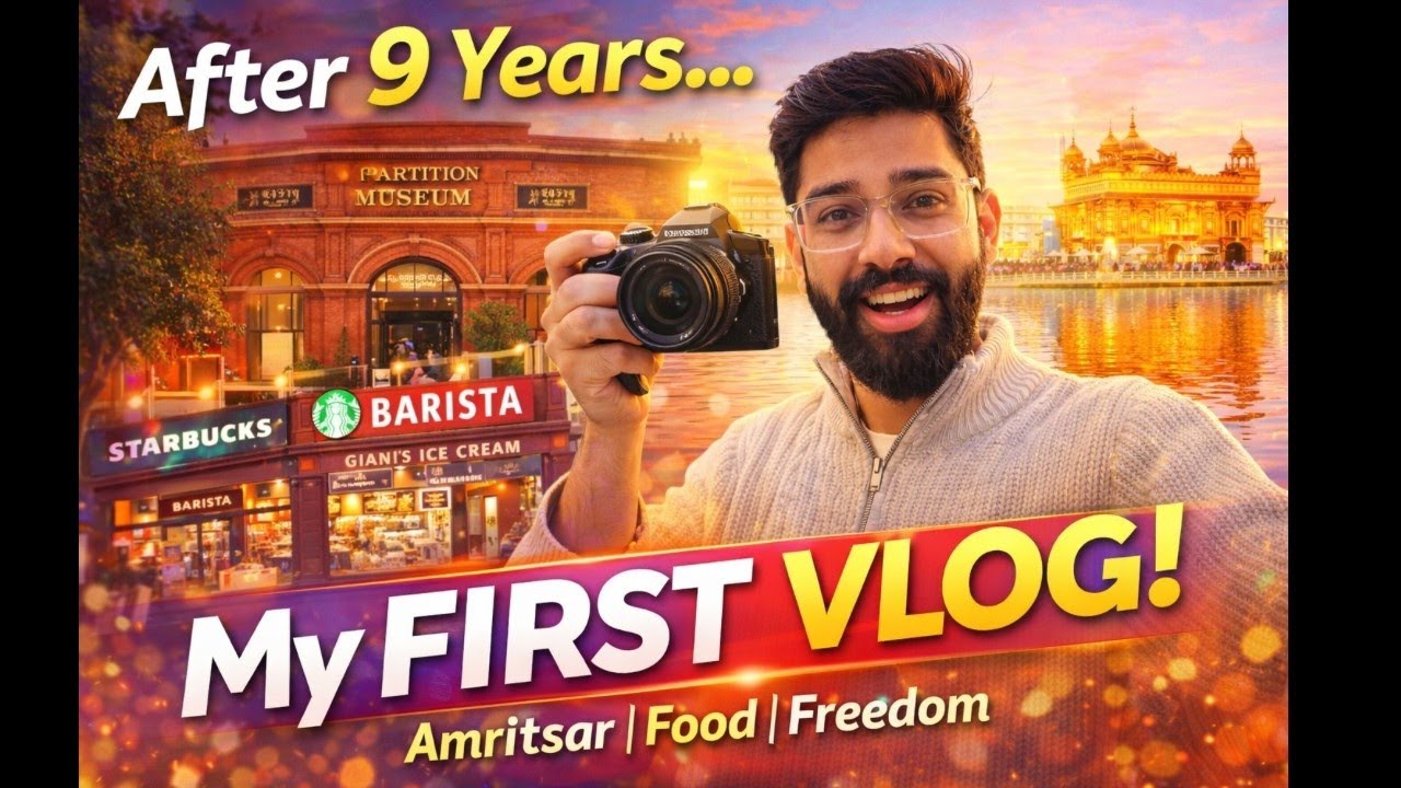 After 9 Years... I Finally Faced the Camera! | Amritsar Weekend Vlog