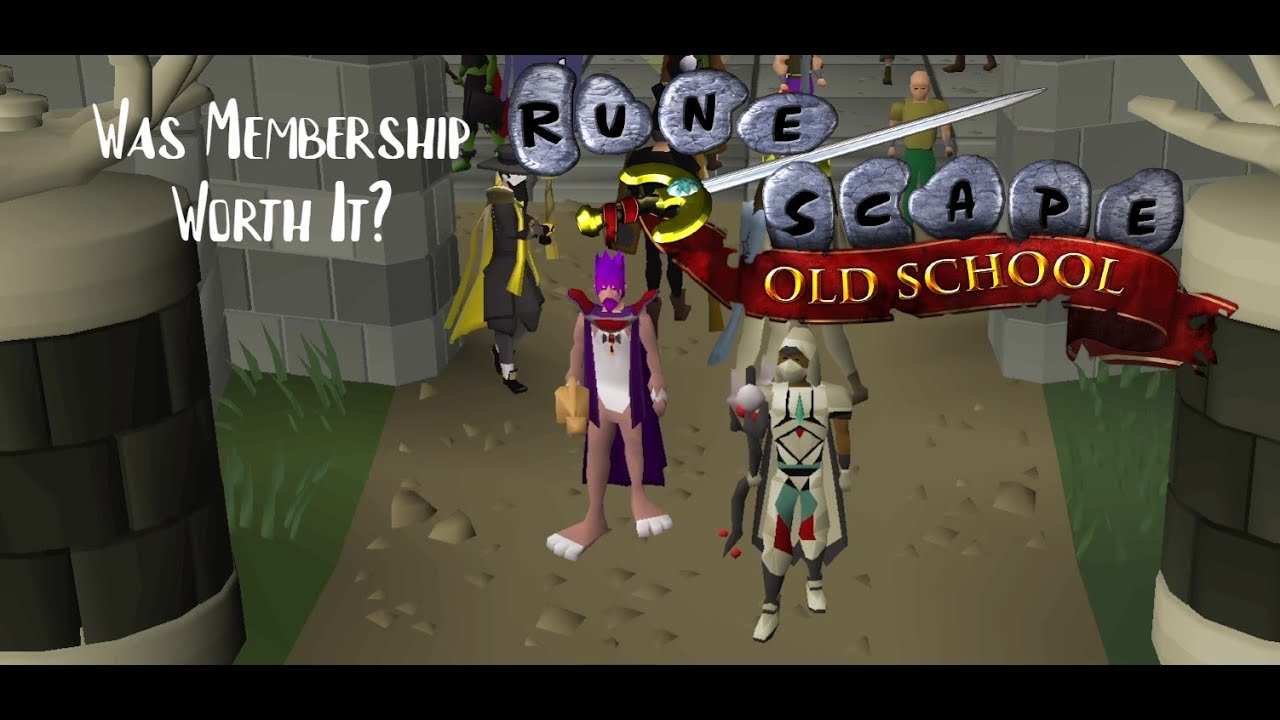 Old School Runescape - Was Membership Worth It?