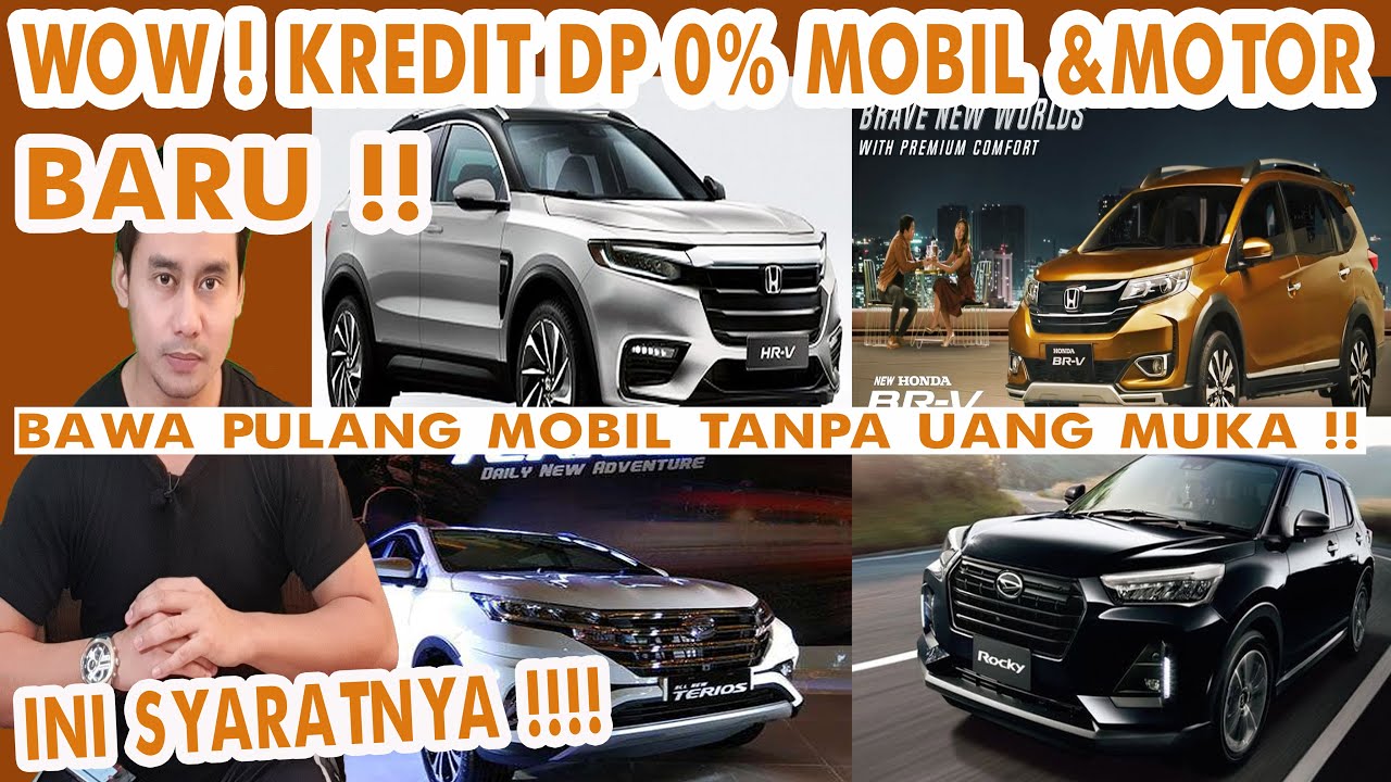 Syarat / Cara Beli Mobil Motor DP 0 Persen