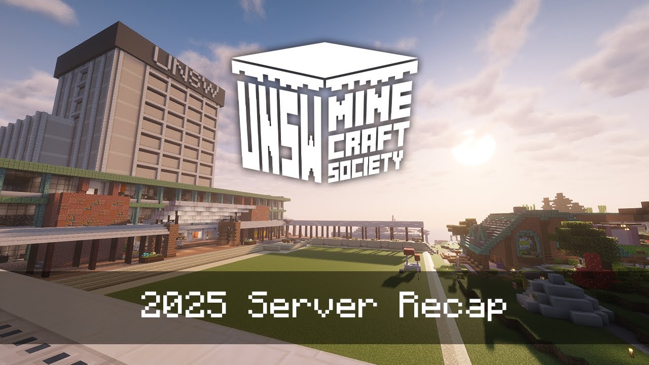 2025 Server Recap - UNSW Minecraft Society
